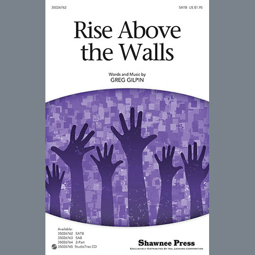 Greg Gilpin Greg Gilpin, Rise Above The Walls - Full Score, Choir Instrumental Pak
