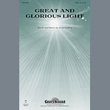 Download Gregory Berg Great And Glorious Light sheet music and printable PDF music notes