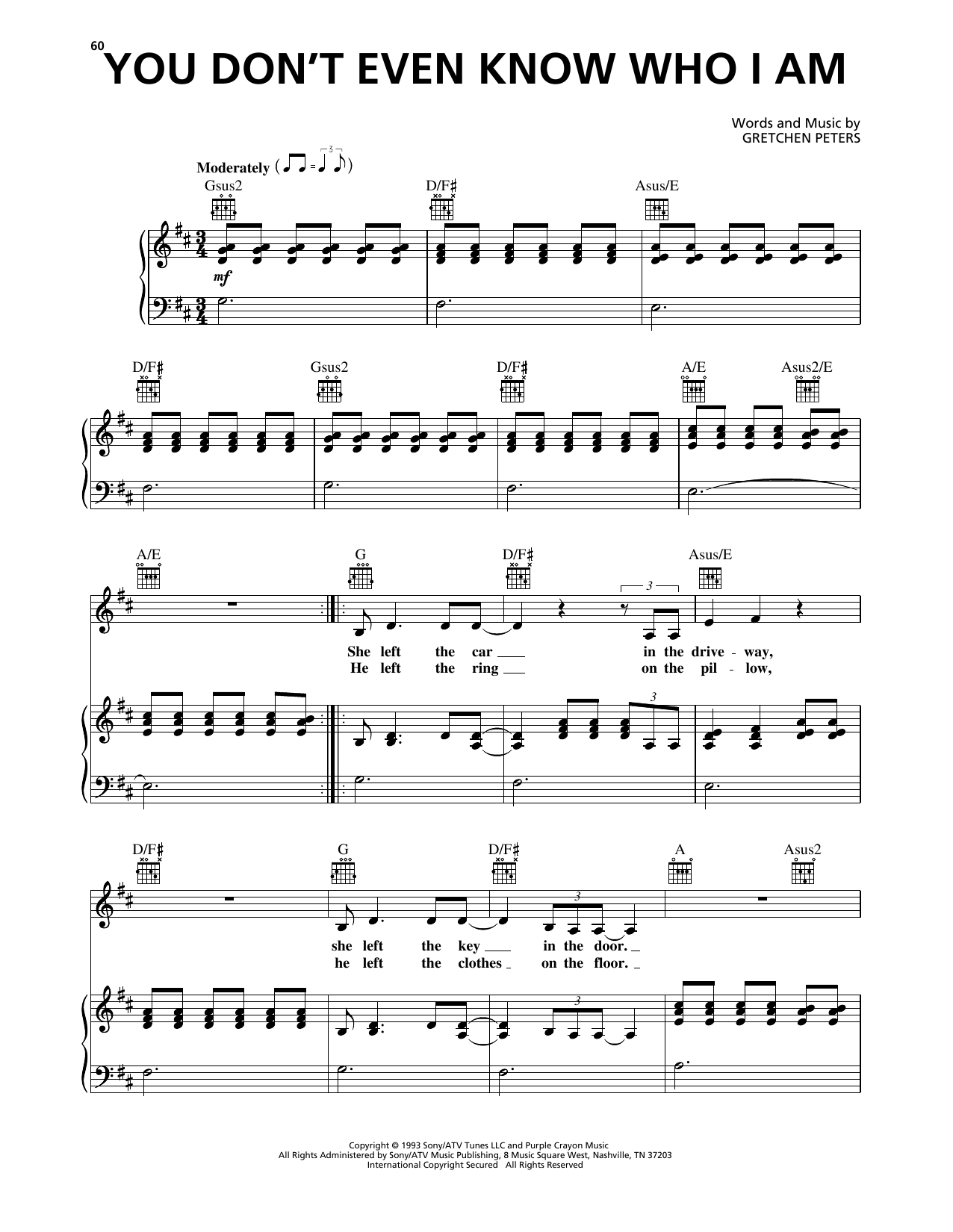 Gretchen Peters You Don't Even Know Who I Am Sheet Music Notes & Chords for Piano, Vocal & Guitar Chords (Right-Hand Melody) - Download or Print PDF Gretchen Peters You Don't Even Know Who I Am Sheet Music Notes & Chords for Piano, Vocal & Guitar Chords (Right-Hand Melody) - Download or Print PDF