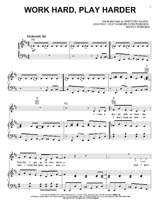 Gretchen Wilson Work Hard, Play Harder Sheet Music Notes & Chords for Piano, Vocal & Guitar (Right-Hand Melody) - Download or Print PDF