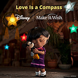 Download Griff Love Is A Compass (Disney supporting Make-A-Wish) sheet music and printable PDF music notes
