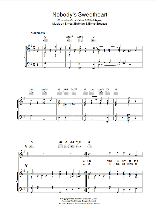 Preview Gus Kahn Nobody's Sweetheart Pop sheet music, notes and chords for Piano, Vocal & Guitar (Right-Hand Melody), SKU: 37546 Nobody's Sweetheart sheet music