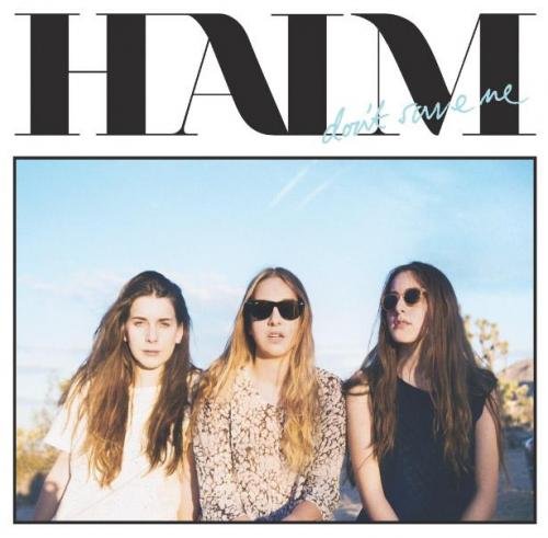 Haim, Don't Save Me, Piano, Vocal & Guitar (Right-Hand Melody)