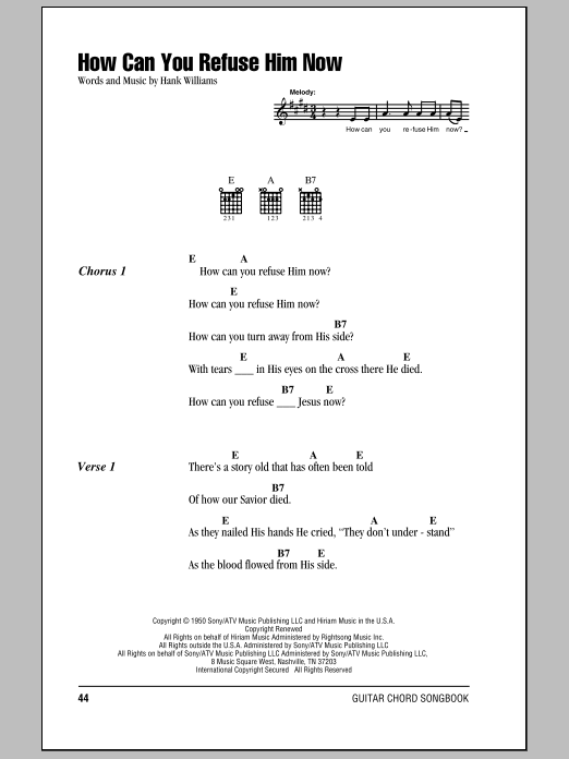 Hank Williams How Can You Refuse Him Now Sheet Music Notes & Chords for Piano, Vocal & Guitar (Right-Hand Melody) - Download or Print PDF