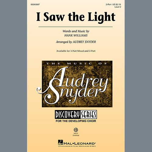 Hank Williams, I Saw The Light (arr. Audrey Snyder), 3-Part Mixed Choir