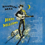 Download Hank Williams I Wish You Didn't Love Me So Much sheet music and printable PDF music notes