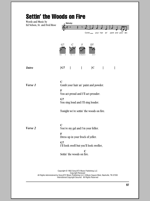 Preview Hank Williams Settin' The Woods On Fire Country sheet music, notes and chords for Lyrics & Chords, SKU: 78871 Settin' The Woods On Fire sheet music
