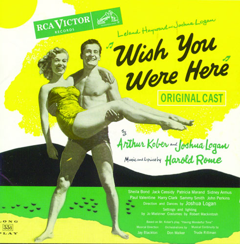 Harold Rome, Wish You Were Here, Piano, Vocal & Guitar (Right-Hand Melody)