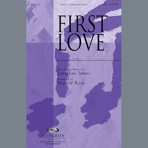 Harold Ross, First Love, SATB