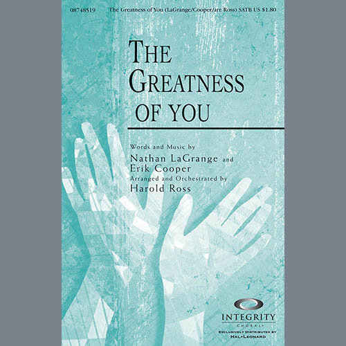 Harold Ross, The Greatness Of You, SATB