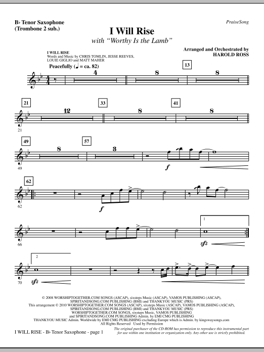 Preview Harold Ross I Will Rise (with Worthy Is The Lamb) - Tenor Sax (sub. Tbn 2) Contemporary sheet music, notes and chords for Choir Instrumental Pak, SKU: 296267 I Will Rise (with Worthy Is The Lamb) - Tenor Sax (sub. Tbn 2) sheet music
