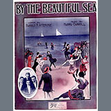 Download Harry Carroll By The Beautiful Sea sheet music and printable PDF music notes