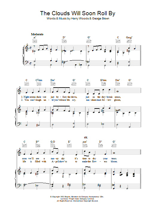 Preview Harry Woods The Clouds Will Soon Roll By Pop sheet music, notes and chords for Piano, Vocal & Guitar (Right-Hand Melody), SKU: 37062 The Clouds Will Soon Roll By sheet music