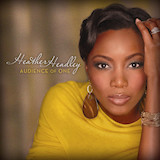 Download Heather Headley Here I Am To Worship sheet music and printable PDF music notes