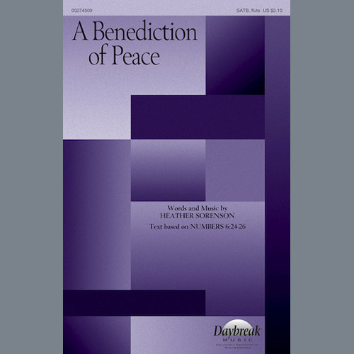 Heather Sorenson, A Benediction Of Peace, SATB