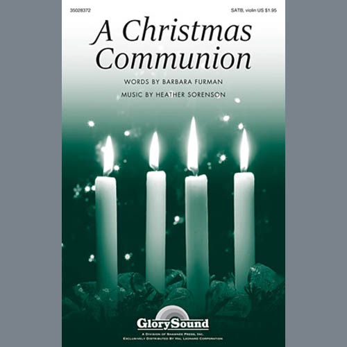 Heather Sorenson, A Christmas Communion, SATB