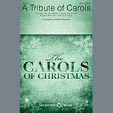 Download Heather Sorenson A Tribute Of Carols sheet music and printable PDF music notes