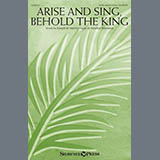 Download Heather Sorenson Arise And Sing, Behold The King sheet music and printable PDF music notes