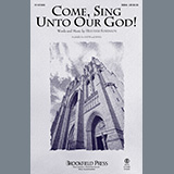 Download Heather Sorenson Come, Sing Unto Our God! sheet music and printable PDF music notes