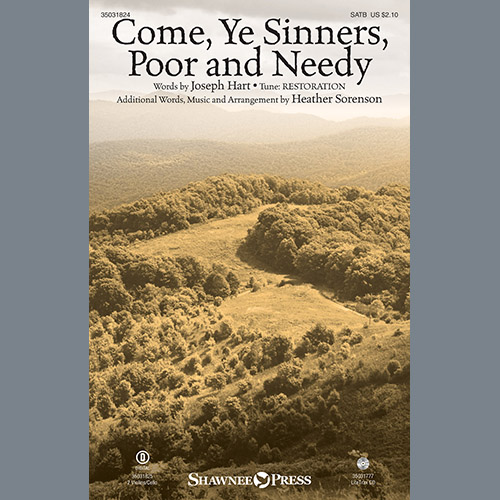 Heather Sorenson, Come, Ye Sinners, Poor And Needy, SATB