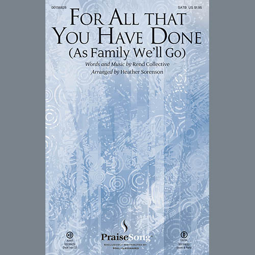 Heather Sorenson, For All That You Have Done (As Family We'll Go), SATB