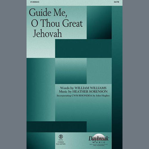 Heather Sorenson, Guide Me, O Thou Great Jehovah, SATB Choir
