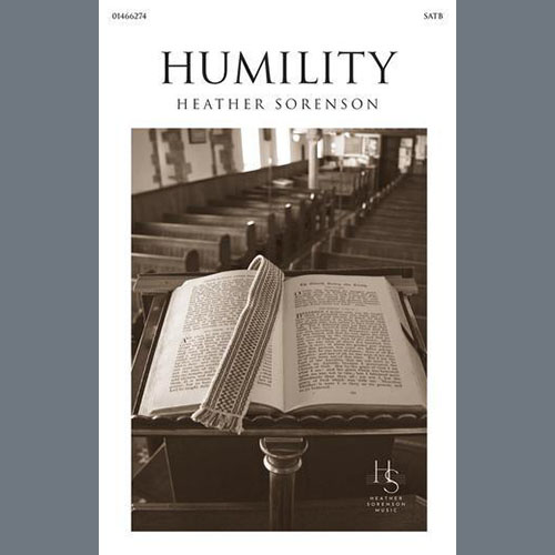 Heather Sorenson, Humility, SATB Choir