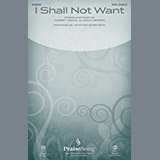 Download Heather Sorenson I Shall Not Want sheet music and printable PDF music notes