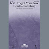 Download Heather Sorenson Lest I Forget Your Love (Lead Me To Calvary) sheet music and printable PDF music notes