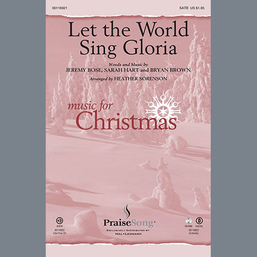 Heather Sorenson, Let The World Sing Gloria, SATB