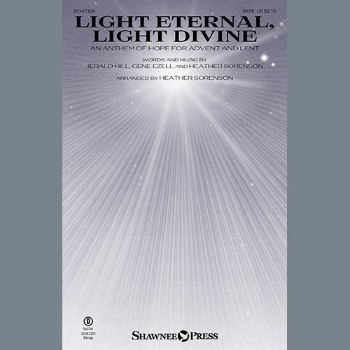 Heather Sorenson, Light Eternal, Light Divine (An Anthem Of Hope For Advent And Lent), SATB Choir