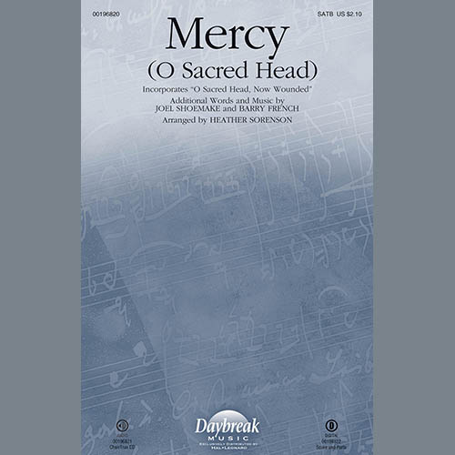 Heather Sorenson, Mercy (O Sacred Head), SATB