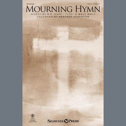 Heather Sorenson, Mourning Hymn, SATB Choir