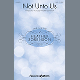 Download Heather Sorenson Not Unto Us sheet music and printable PDF music notes
