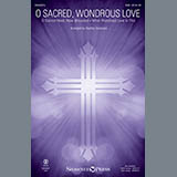 Download Heather Sorenson O Sacred, Wondrous Love sheet music and printable PDF music notes
