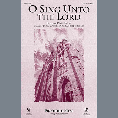 Heather Sorenson, O Sing Unto The Lord (Psalm 96), SATB