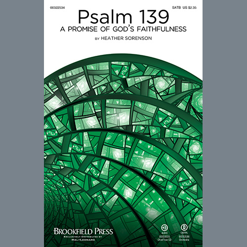 Heather Sorenson, Psalm 139 (A Promise of God's Faithfulness), SATB Choir