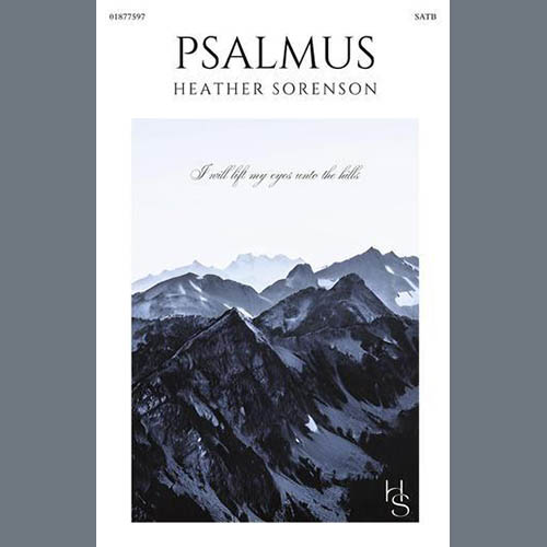 Heather Sorenson Heather Sorenson, Psalmus, SATB Choir
