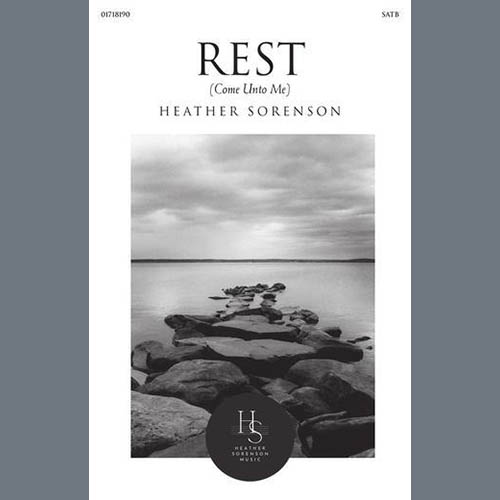 Heather Sorenson, Rest, SATB Choir