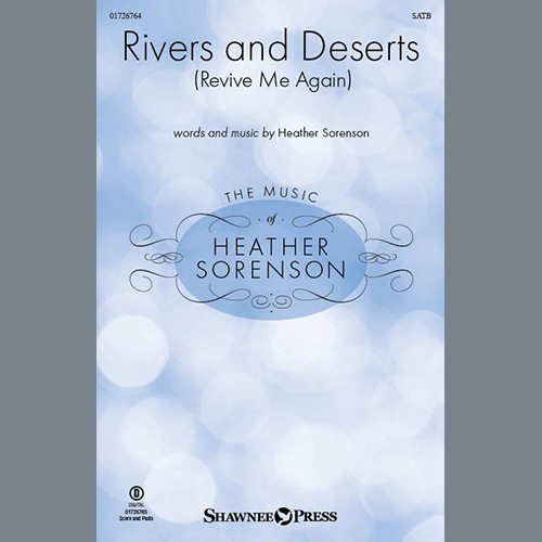 Heather Sorenson, Rivers and Deserts (Revive Me Again), SATB Choir