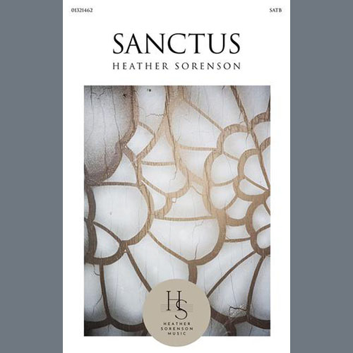 Heather Sorenson, Sanctus, SATB Choir