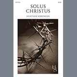 Download Heather Sorenson Solus Christus sheet music and printable PDF music notes
