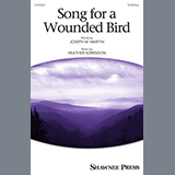 Download Heather Sorenson Song For A Wounded Bird sheet music and printable PDF music notes
