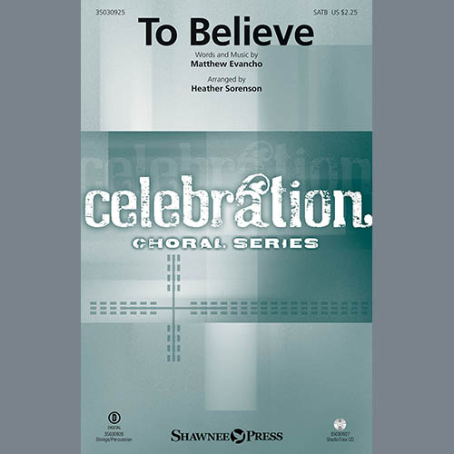 Heather Sorenson, To Believe, SATB