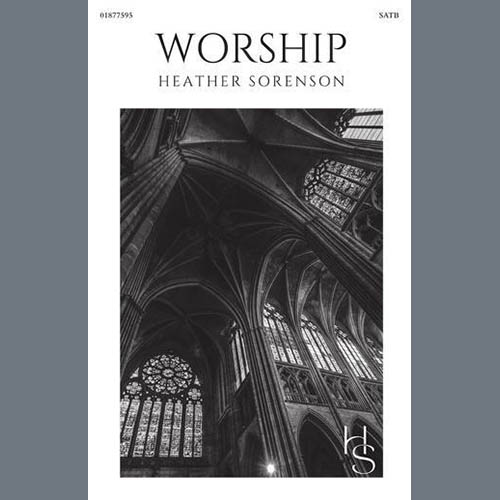 Heather Sorenson Heather Sorenson, Worship, SATB Choir