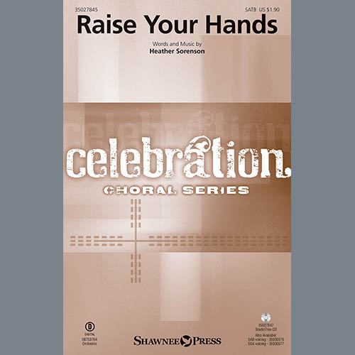 Heather Sorenson, Raise Your Hands - Bb Clarinet 1, Choir Instrumental Pak