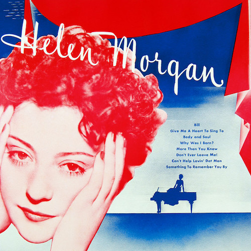Helen Morgan, More Than You Know, Easy Piano