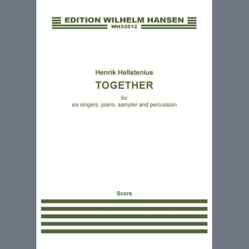 Henrik Hellstenius, Together, SATB Choir