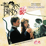 Download Henry Mancini Anywhere The Heart Goes (from The Thorn Birds) sheet music and printable PDF music notes
