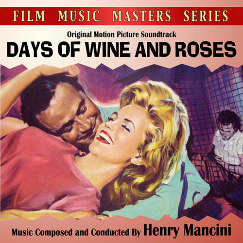 Henry Mancini, Days Of Wine And Roses, Melody Line, Lyrics & Chords